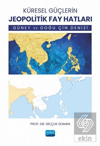 Küresel Güçlerin Jeopolitik Fay Hatları - Güney ve