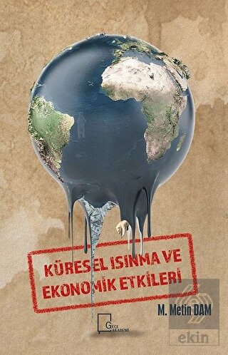 Küresel Isınma ve Ekonomik Etkileri