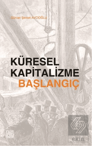 Küresel Kapitalizme Başlangıç