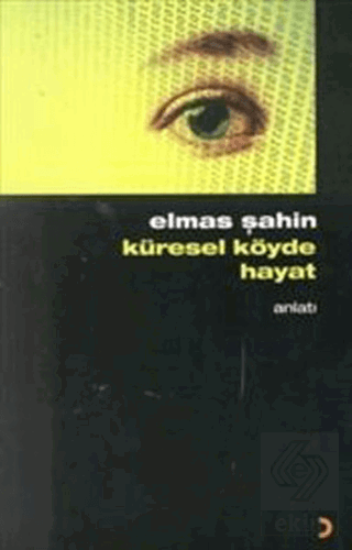 Küresel Köyde Hayat