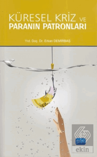 Küresel Kriz ve Paranın Patronları