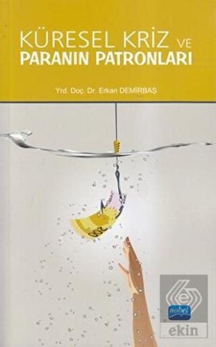 Küresel Kriz ve Paranın Patronları