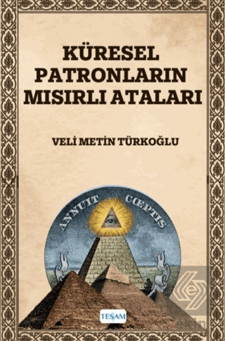Küresel Patronların Mısırlı Ataları