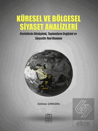 Küresel ve Bölgesel Siyaset Analizleri