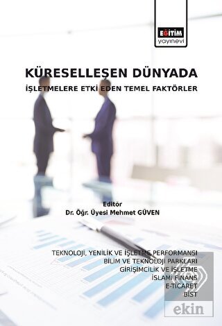 Küreselleşen Dünyada İşletmelere Etki Eden Temel F