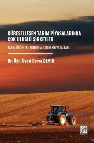 Küreselleşen Tarım Piyasalarında Çok Uluslu Şirketler