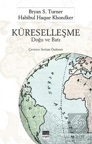Küreselleşme: Doğu ve Batı