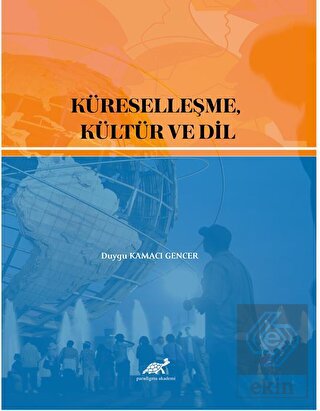 Küreselleşme, Kültür ve Dil