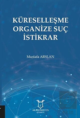 Küreselleşme Organize Suç İstikrar