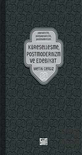 Küreselleşme, Postmodernizm ve Edebiyat