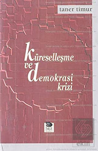 Küreselleşme ve Demokrasi Krizi