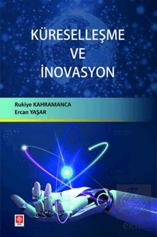 Küreselleşme ve İnovasyon Rukiye Kahramanca