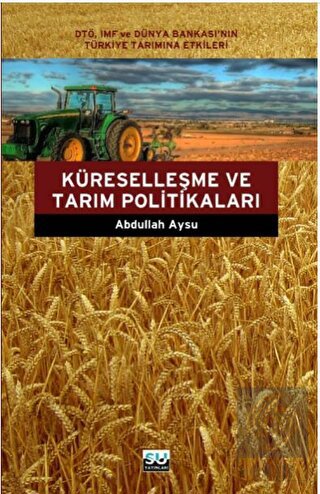 Küreselleşme ve Tarım Politikaları