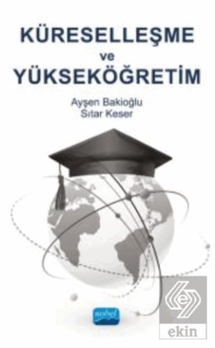 Küreselleşme ve Yükseköğretim