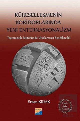 Küreselleşmenin Koridorlarında Yeni Enternasyonali
