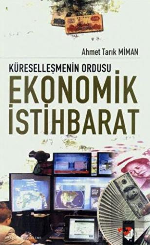 Küreselleşmenin Ordusu Ekonomik İstihbarat