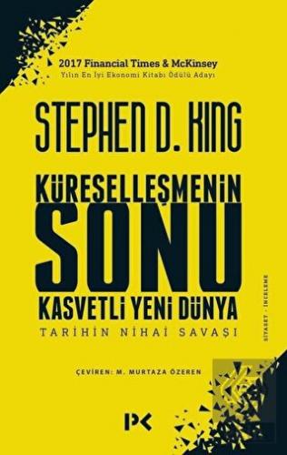 Küreselleşmenin Sonu Kasvetli Yeni Dünya