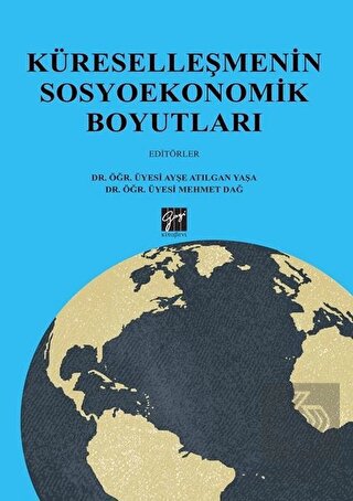 Küreselleşmenin Sosyoekonomik Boyutları