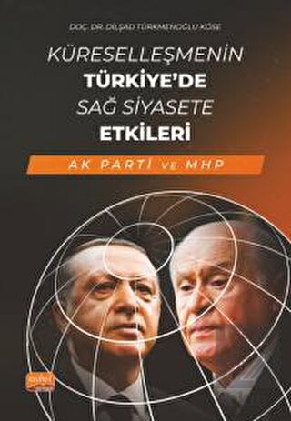Küreselleşmenin Türkiye'de Sağ Siyasete Etkileri (
