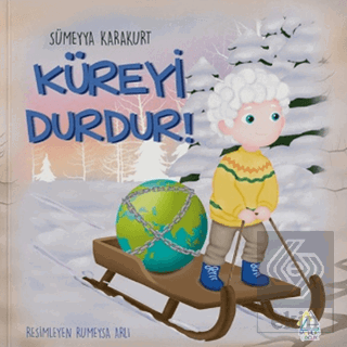 Küreyi Durdur!