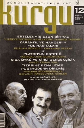 Kurgu Düşün Sanat Edebiyat Dergisi Sayı: 12 Kasım - Aralık 2013