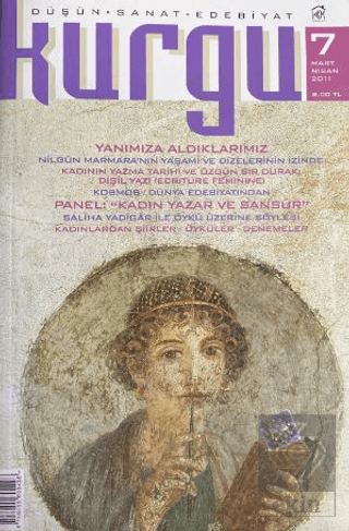 Kurgu Düşün Sanat Edebiyat Dergisi Sayı: 7 Mart - Nisan 2011