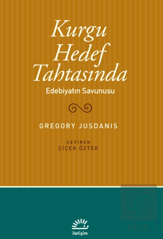 Kurgu Hedef Tahtasında Edebiyatın Savunusu