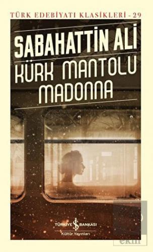 Kürk Mantolu Madonna (Ciltli)