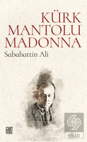 Kürk Mantolu Madonna