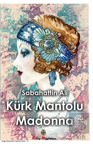 Kürk Mantolu Madonna