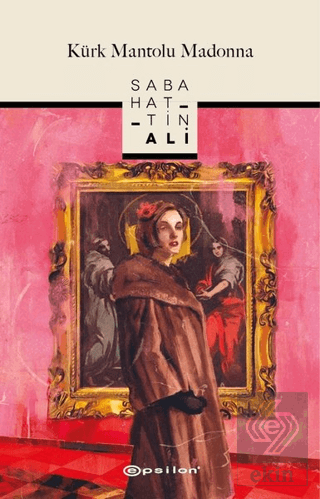 Kürk Mantolu Madonna