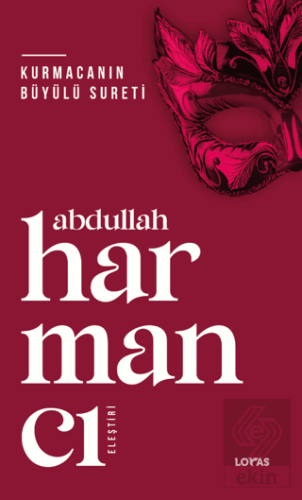 Kurmacanın Büyülü Sureti