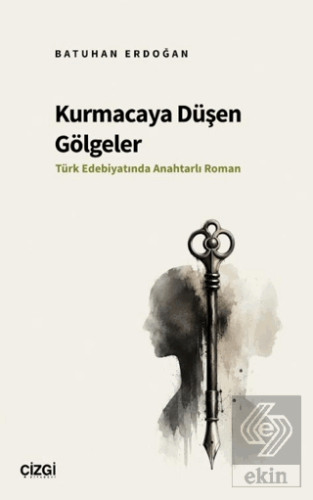 Kurmacaya Düşen Gölgeler