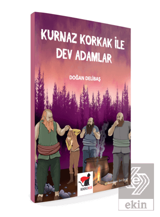 Kurnaz Korkak ile Dev Adamlar