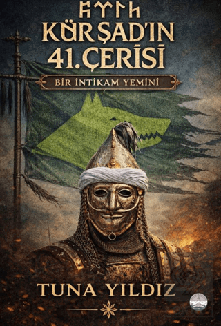 Kürşad'ın 41. Çerisi: Bir İntikam Yemini