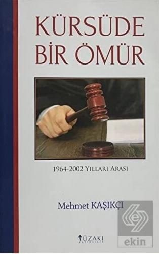 Kürsüde Bir Ömür
