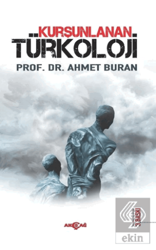 Kurşunlanan Türkoloji