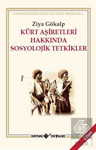 Kürt Aşiretleri Hakkında Sosyolojik Tetkikler