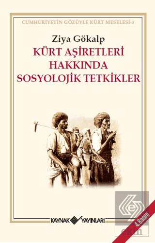 Kürt Aşiretleri Hakkında Sosyolojik Tetkikler