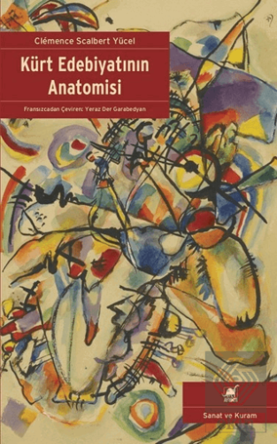 Kürt Edebiyatının Anatomisi