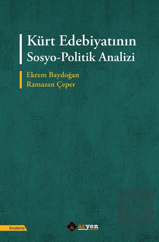 Kürt Edebiyatının Sosyo-Politik Analizi