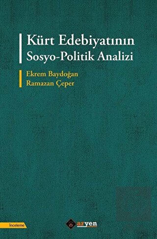 Kürt Edebiyatının Sosyo-Politik Analizi
