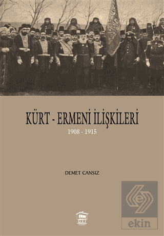 Kürt-Ermeni İlişkileri