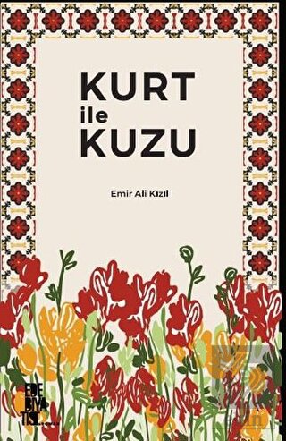 Kurt ile Kuzu