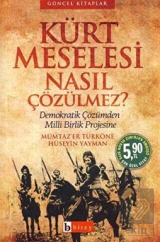 Kürt Meselesi Nasıl Çözülmez?