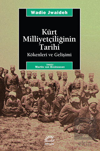 Kürt Milliyetçiliğinin Tarihi Kökenleri ve Gelişim