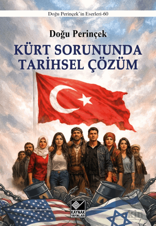 Kürt Sorununda Tarihsel Çözüm