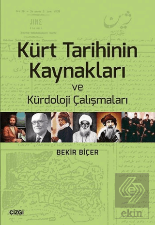Kürt Tarihinin Kaynakları ve Kürdoloji Çalışmaları