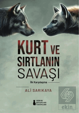 Kurt ve Sırtlanın Savaşı