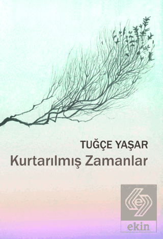 Kurtarılmış Zamanlar